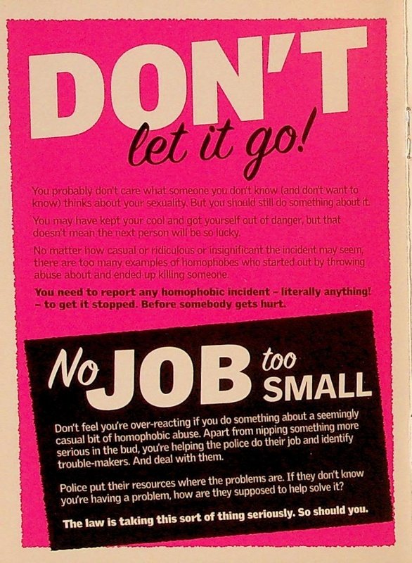 On a pink background the title reads in large font "Don't let it go". text underneath describes the importance of treating homophobic hate crimes seriously and reporting them.