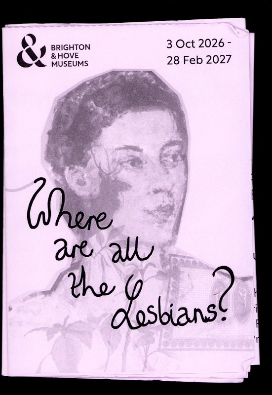 Front cover of a zine for 'where are all the lesbians?' exhibit. Light purple page with black graphic of a woman's painted portrait overlaid with handwritten text reading 'Where are all the Lesbians?'. 